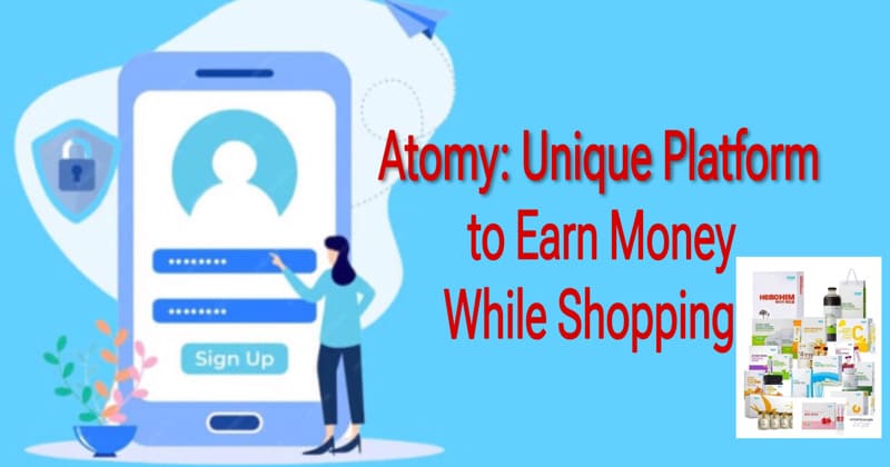 Atomy Platform earn money free