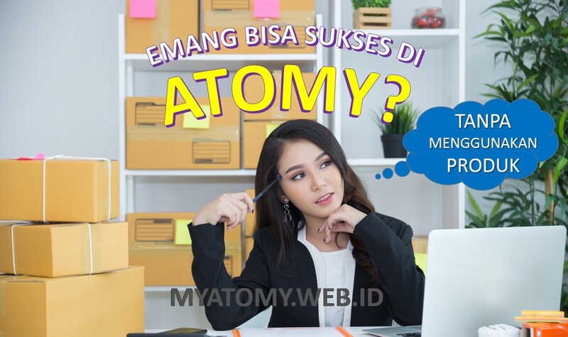 Bagaimana Cara Bisnis Atomy Tanpa Pakai Produk Atomy